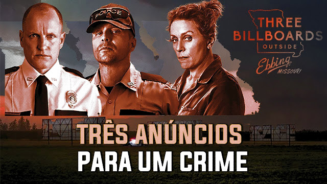 Três anúncios para um crime: O clima é cru e intransigente. Selvagem.